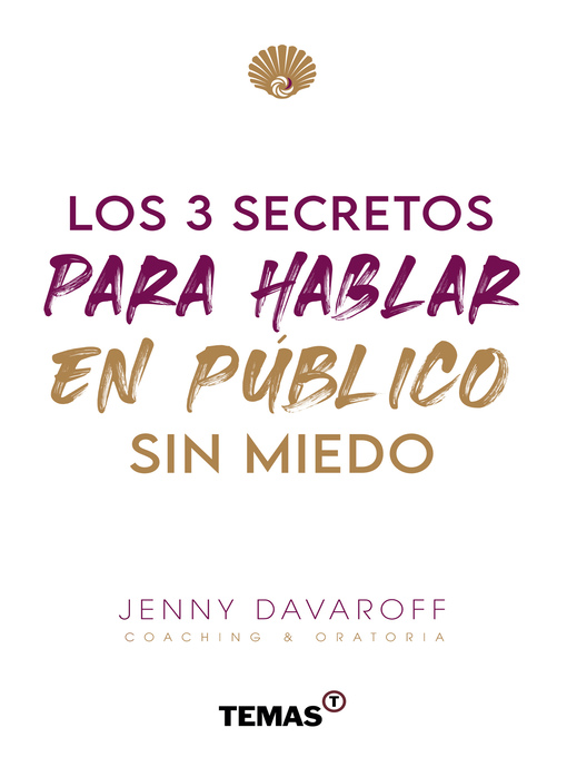 Title details for Los 3 secretos para hablar en público sin miedo by Jenny Davaroff - Available